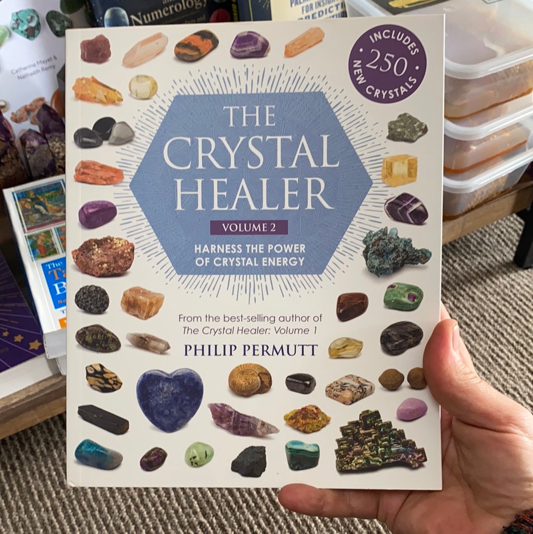 The crystal healer Volume 2